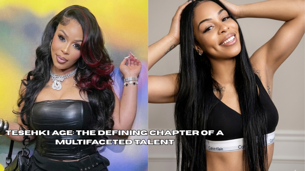 tesehki age