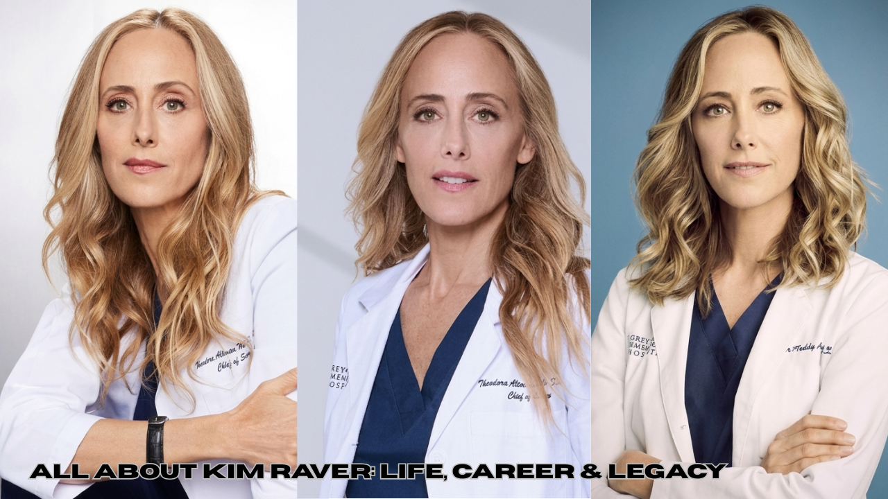 All About Kim Raver: Life, Career & Legacy