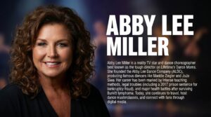 How Old Is Abby Lee Miller in 2026? Her Biography, Net Worth, and Inspiring Journey