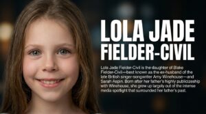Lola Jade Fielder-Civil 2026: The Quiet Story Behind a Famous Name